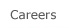 Careers